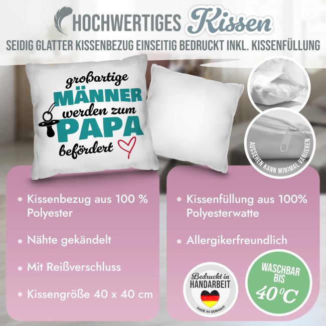 Kissen f&uuml;r Papa - Gro&szlig;artige M&auml;nner werden zum Papa bef&ouml;rdert