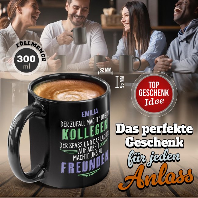 Schwarze Tasse - Der Zufall machte uns zu Kollegen - mit Name