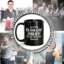 Schwarze Tasse mit Spruch - Ganz ehrlich - Ich hab kein...
