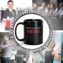 Schwarze Tasse mit Spruch - Bevor du fragst: NEIN!