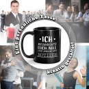 Schwarze Tasse mit Spruch - Ich beobachte euch alle und...
