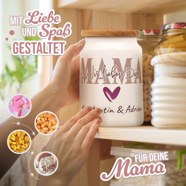 Aufbewahrungsdose - Mama wir lieben dich - mit Name