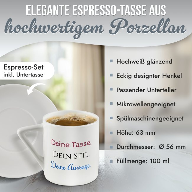 Espresso Tasse - Text beidseitig - Porzellan - Henkel eckig, mit Untertasse, 100 ml