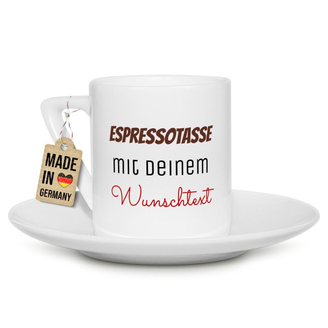 Espresso Tasse - Text beidseitig - Porzellan - Henkel eckig, mit Untertasse, 100 ml