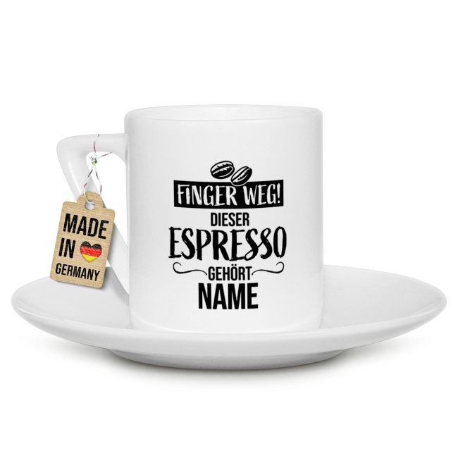 Espresso Tasse aus Porzellan mit Name - Finger weg! Dieser Espresso geh&ouml;rt - Henkel eckig, mit Untertasse, 100 ml