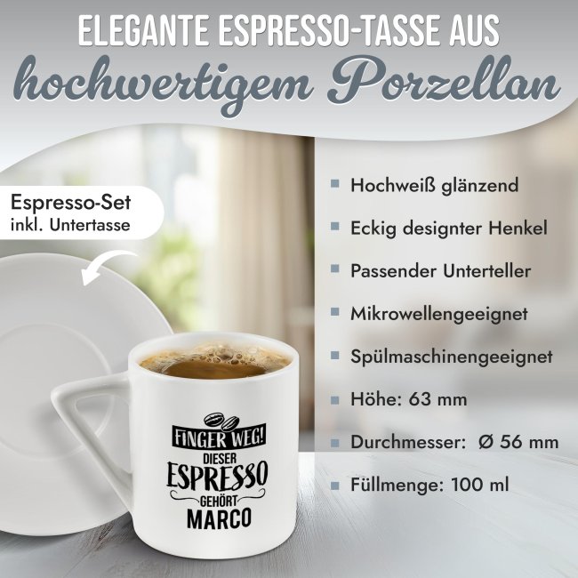 Espresso Tasse aus Porzellan mit Name - Finger weg! Dieser Espresso geh&ouml;rt - Henkel eckig, mit Untertasse, 100 ml