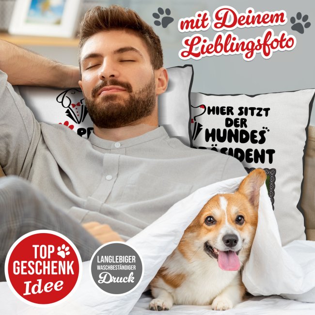 Kissen f&uuml;r Hunde - mit Foto - Hier sitzt der Hundespr&auml;sident