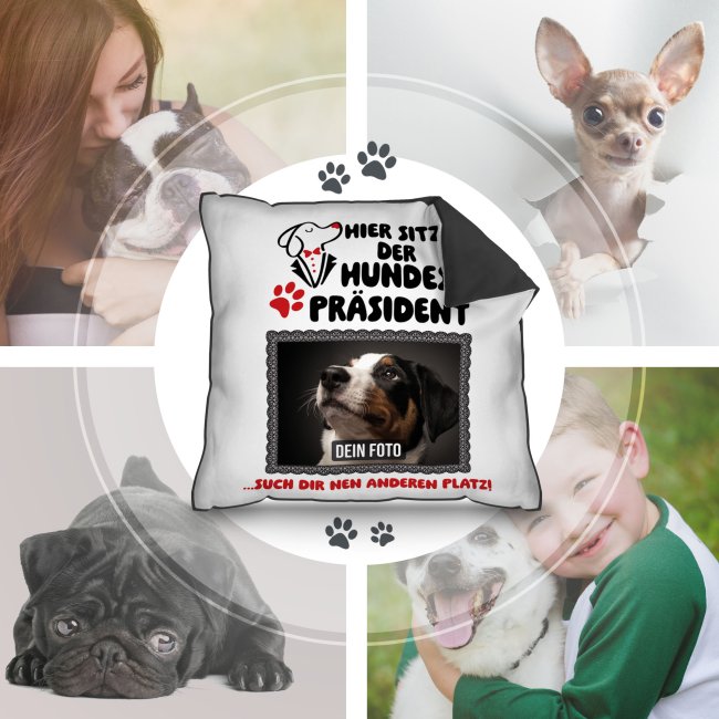 Kissen f&uuml;r Hunde - mit Foto - Hier sitzt der Hundespr&auml;sident