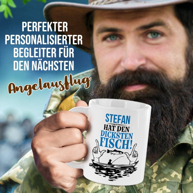 Tasse f&uuml;r Angler - Hat den dicksten Fisch_mit Name