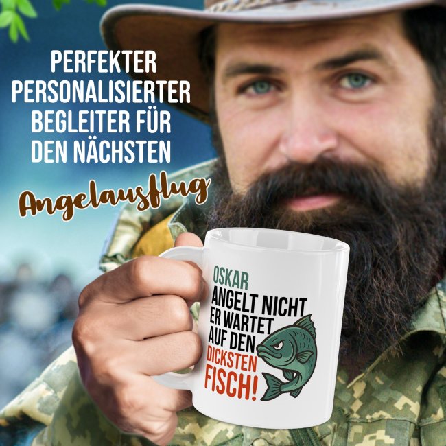 Tasse f&uuml;r Angler - Wartet auf den dicksten Fisch_mit Name