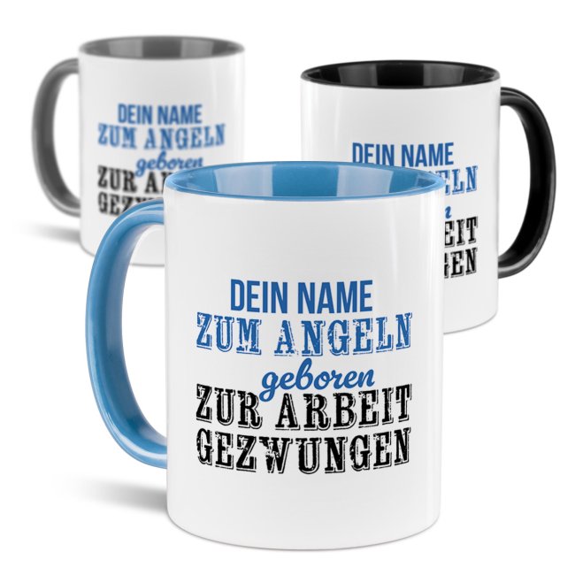 Tasse f&uuml;r Angler - Zum Angeln geboren_mit Name
