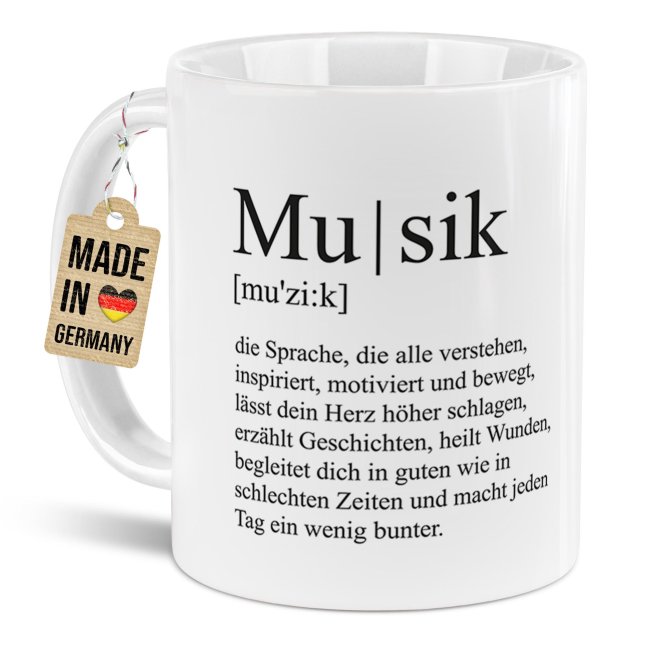 Musik-Tasse mit Spruch - Musikdefinition - Wei&szlig;