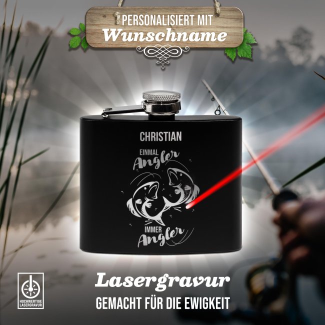 Personalisierter Flachmann f&uuml;r Angler - Einmal Angler immer Angler - mit Name - zwei Gr&ouml;&szlig;en
