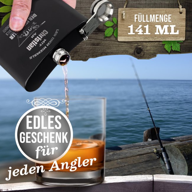 Personalisierter Flachmann f&uuml;r Angler - Legt dich niemals mit einem Angler an - mit Name - zwei Gr&ouml;&szlig;en