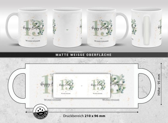 Tasse zum 13. Geburtstag - Happy Birthday - Matt wei&szlig;