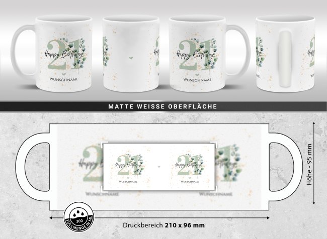 Tasse zum 21. Geburtstag - Happy Birthday - Matt wei&szlig;