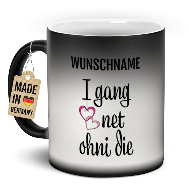 Magic Mug Zaubertasse - I gang net ohni die - mit Name