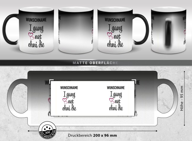 Magic Mug Zaubertasse - I gang net ohni die - mit Name