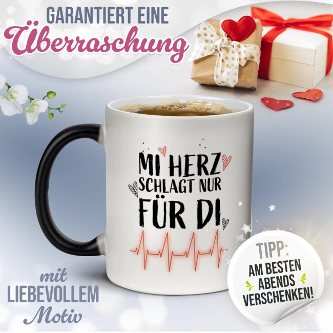 Magic Mug Zaubertasse - Mi Herz schlagt nur f&uuml;r di