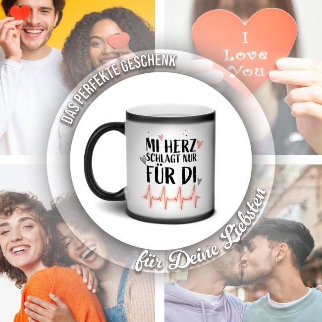 Magic Mug Zaubertasse - Mi Herz schlagt nur f&uuml;r di