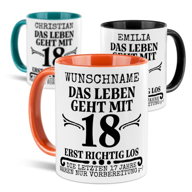 Tasse zum 18. Geburtstag - Das Leben geht mit 18 los - Mit Name