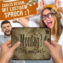 Mousepad mit Spruch - Montag - vintage