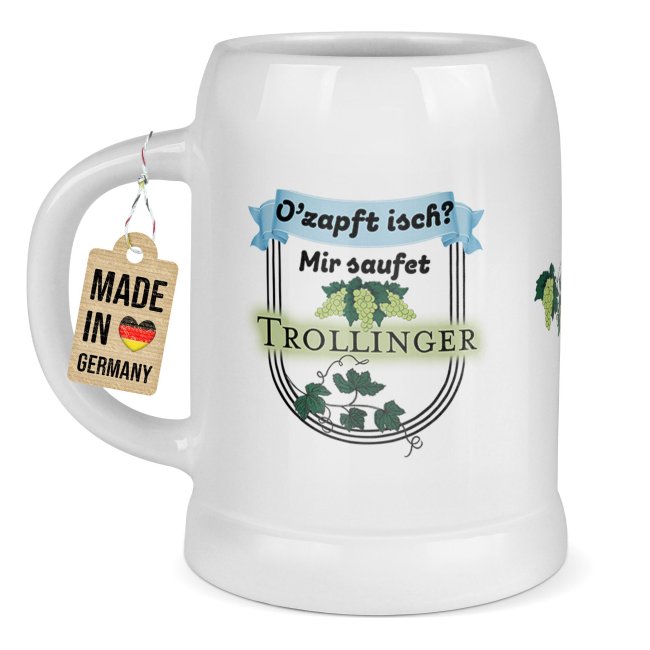 Bierkrug mit Spruch - O zapft isch? Mir saufet Trollinger - Keramik
