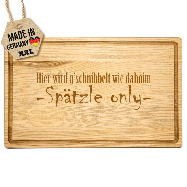 Gro&szlig;es Schneidebrett mit Gravur - Sp&auml;tzle only einfach - 40 x 25 cm