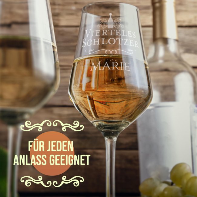 Wei&szlig;weinglas mit Gravur - Viertelesschlotzer - mit Name