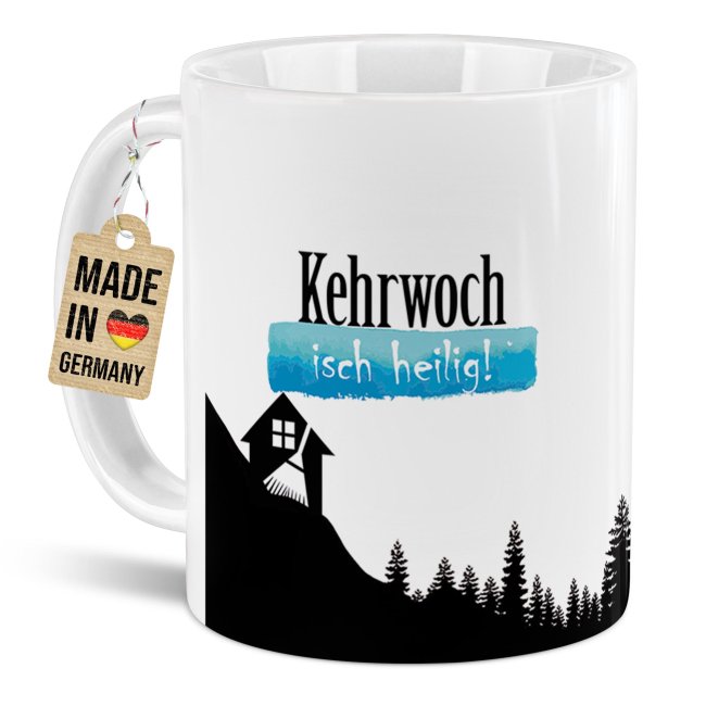 Schwabe-Tasse mit Spruch - Kehrwoch | 300 ml