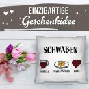 Kissen mit Spruch - Schwaben
