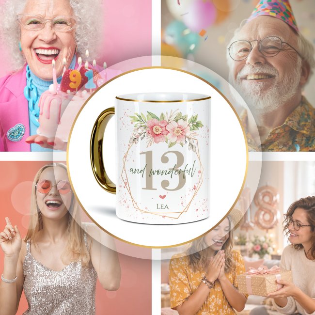 Tasse zum 13. Geburtstag - Mit Name - Wonderful mit Kranz - Rand &amp; Henkel Gold