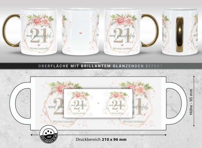 Tasse mit Goldhenkel zum 21. Geburtstag - Mit Name - Wonderful mit Kranz