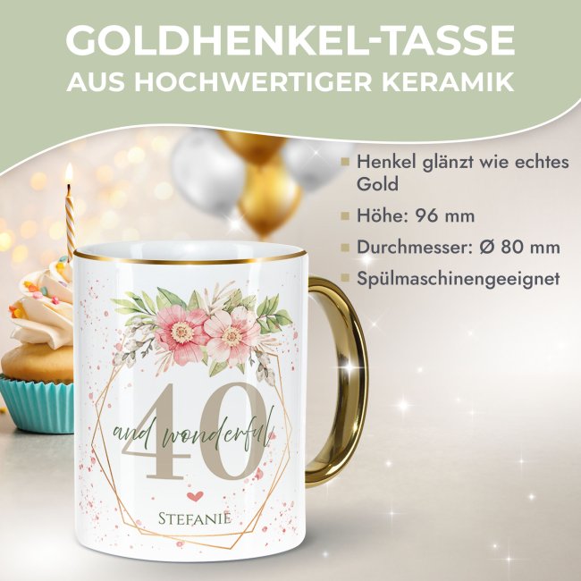 Tasse zum 40. Geburtstag - Mit Name - Wonderful mit Kranz - Rand &amp; Henkel Gold