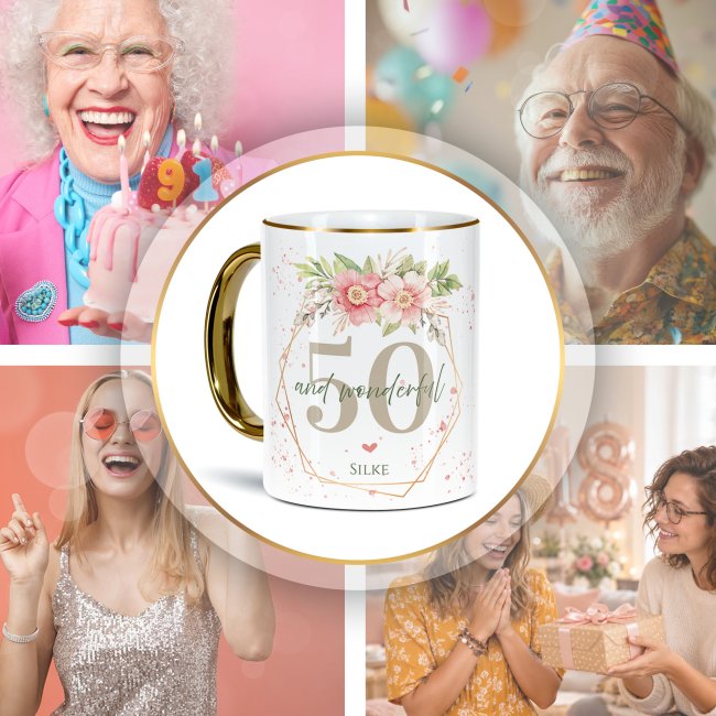 Tasse zum 50. Geburtstag - Mit Name - Wonderful mit Kranz - Rand &amp; Henkel Gold