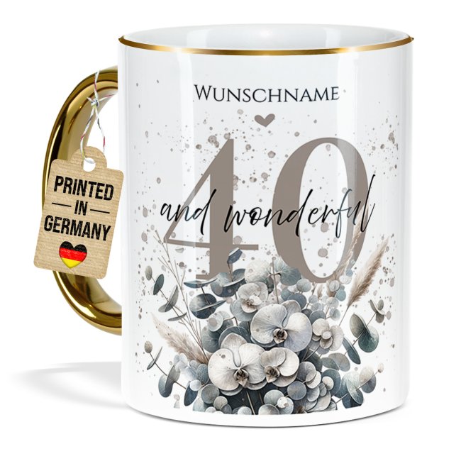 Tasse zum 40. Geburtstag - Mit Name - Wonderful - Rand &amp; Henkel Gold