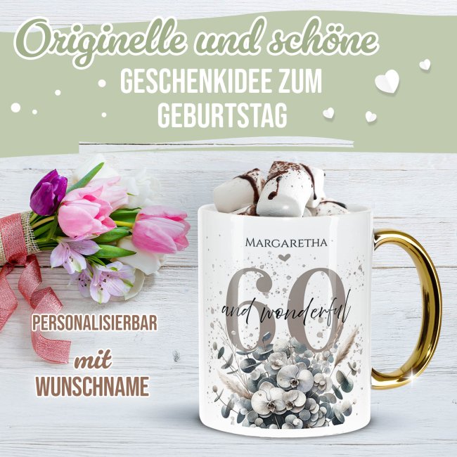 Tasse mit Goldhenkel zum 60. Geburtstag - Mit Name - Wonderful
