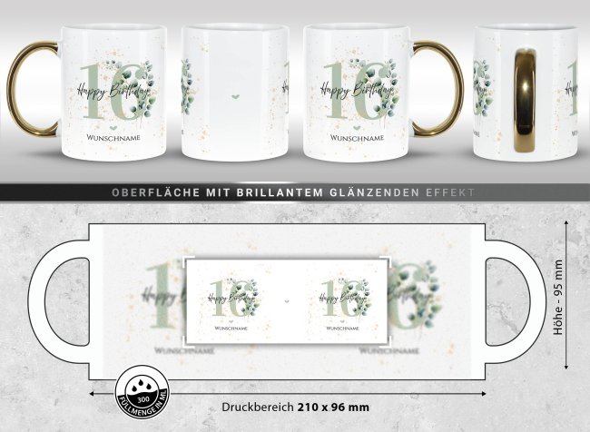 Tasse mit Goldhenkel zum 16. Geburtstag - Mit Name - Happy Birthday