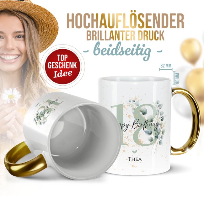 Tasse mit Goldhenkel zum 18. Geburtstag - Mit Name - Happy Birthday