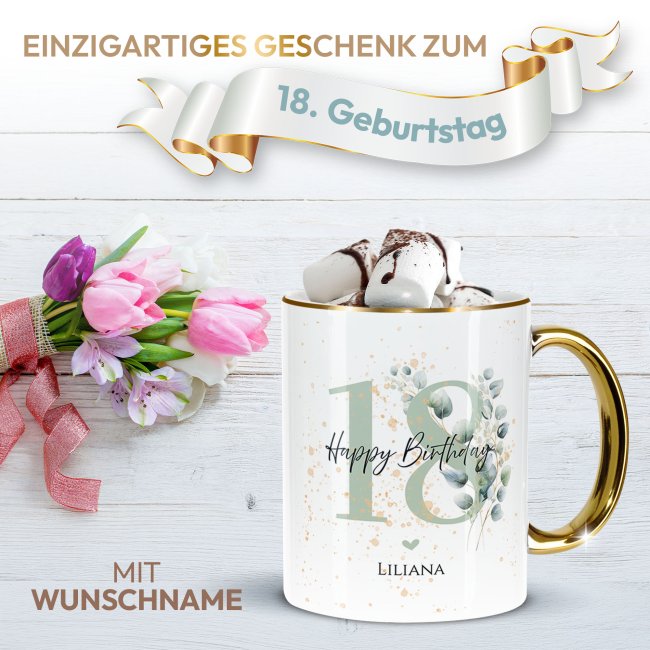 Tasse zum 18. Geburtstag - Mit Name - Happy Birthday - Rand &amp; Henkel Gold