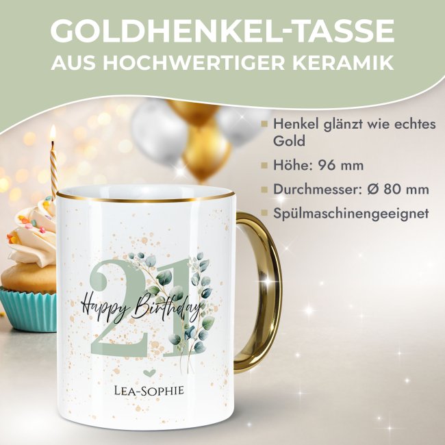 Tasse zum 21. Geburtstag - Mit Name - Happy Birthday - Rand &amp; Henkel Gold
