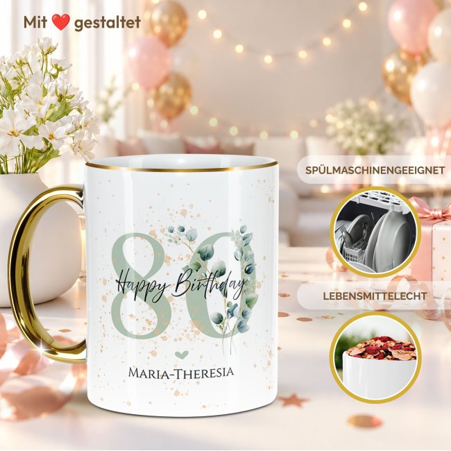 Tasse zum 80. Geburtstag - Mit Name - Happy Birthday - Rand &amp; Henkel Gold
