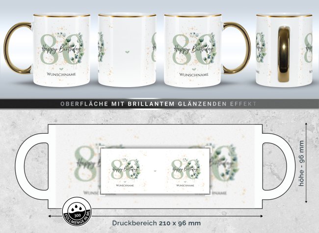 Tasse zum 80. Geburtstag - Mit Name - Happy Birthday - Rand &amp; Henkel Gold
