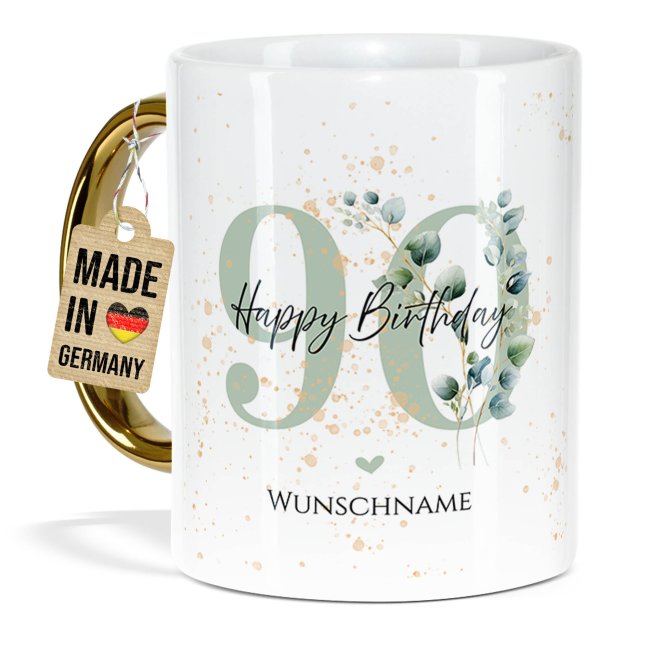 Tasse mit Goldhenkel zum 90. Geburtstag - Mit Name - Happy Birthday