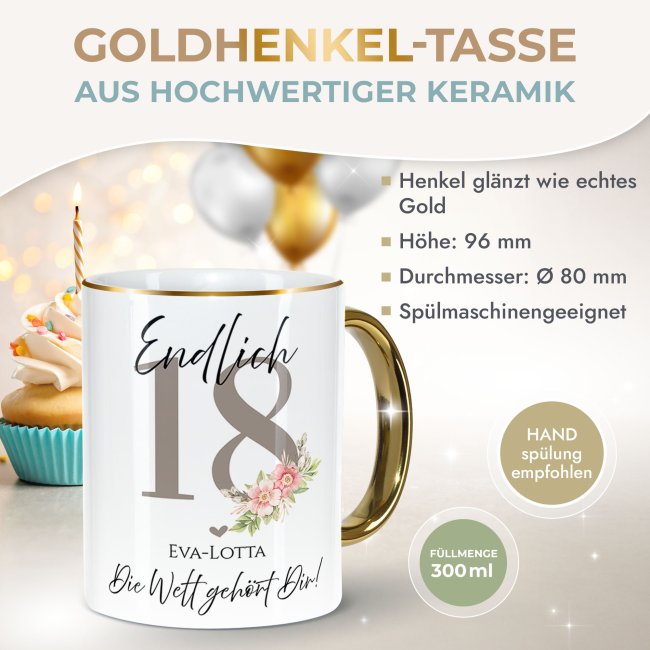 Tasse zum 18. Geburtstag - Mit Name - Die Welt geh&ouml;rt Dir - Rand &amp; Henkel Gold
