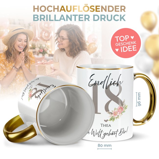 Tasse zum 18. Geburtstag - Mit Name - Die Welt geh&ouml;rt Dir - Rand &amp; Henkel Gold
