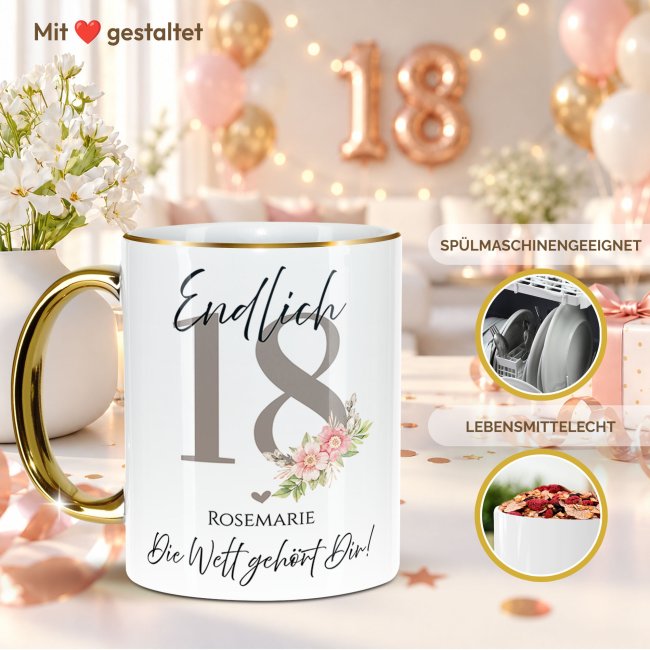 Tasse zum 18. Geburtstag - Mit Name - Die Welt geh&ouml;rt Dir - Rand &amp; Henkel Gold