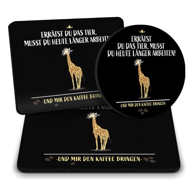 B&uuml;ro Mousepad mit Spruch - Err&auml;tst du das Tier l&auml;nger Arbeiten - Giraffe