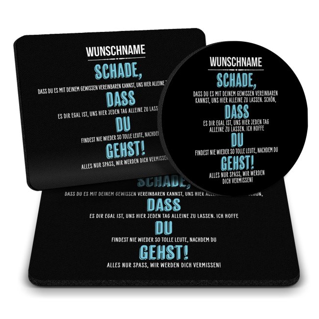 B&uuml;ro Mousepad mit Name - Schade, dass du gehst!