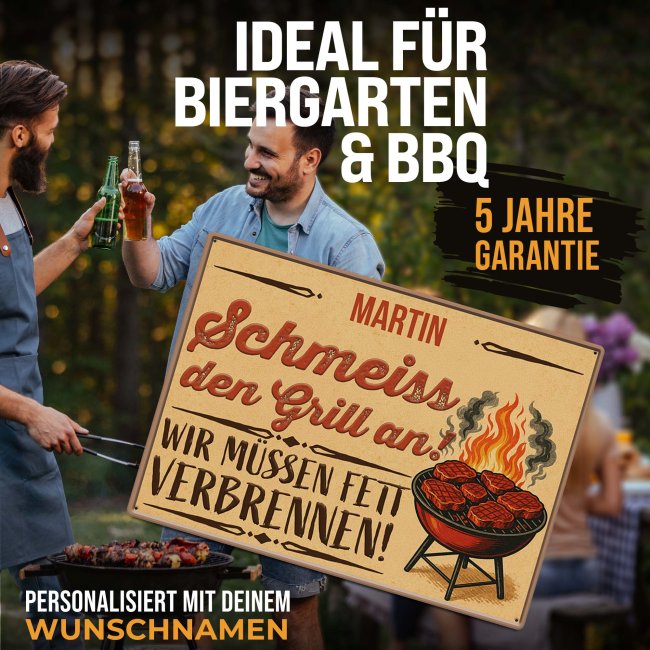 Outdoorschild Grillen - Schmei&szlig; den Grill an - mit Name - in 2 Gr&ouml;&szlig;en